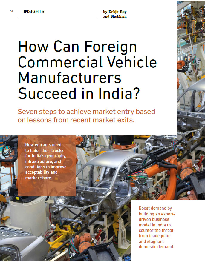 How Can Foreign Commercial Vehicle Manufacturers Succeed in India? How Can Foreign Commercial Vehicle Manufacturers Succeed in India?