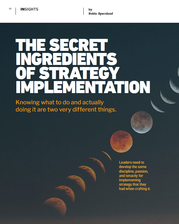 The Secret Ingredients Of Strategy Implementation