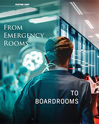 From Emergency Rooms To Boardrooms From Emergency Rooms To Boardrooms