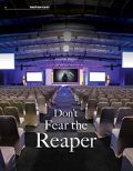 Don’t Fear the Reaper Don’t Fear the Reaper