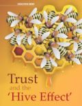 Trust and the ‘Hive Effect’ in Family Firms Trust and the ‘Hive Effect’ in Family Firms