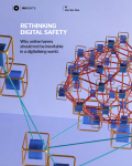 Rethinking Digital Safety