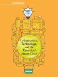 URBANISATION, TECHNOLOGY, AND THE GROWTH OF SMART CITIES