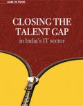 CLOSING THE TALENT GAP IN INDIA’S IT SECTOR