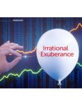 Irrational exuberance: Panic rooms and flutters in financial markets