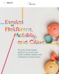 Digital Platforms, Mobility, and Cities